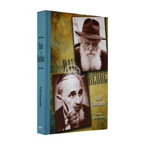 Rav and Rebbe