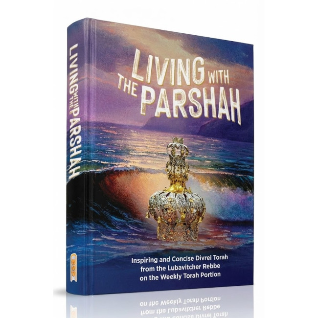 Living with the Parshah