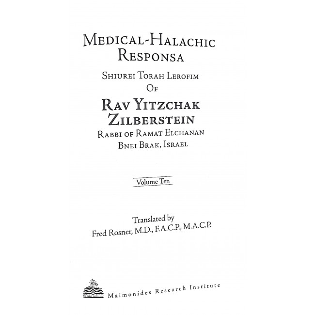 Medical - Halachic Responsa Vol 10