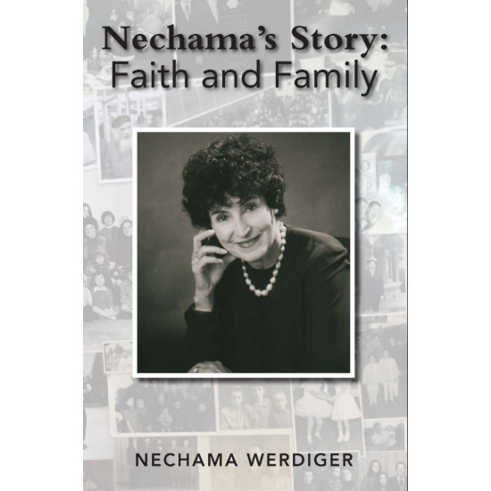 Nechama's Story: Faith and Family  