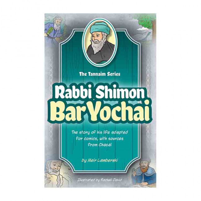 The Tannaim Series: Rabbi Shimon Bar Yochai 