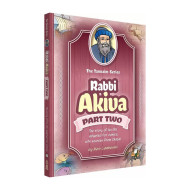 The Tannaim Series: Rabbi Akiva Part Two 