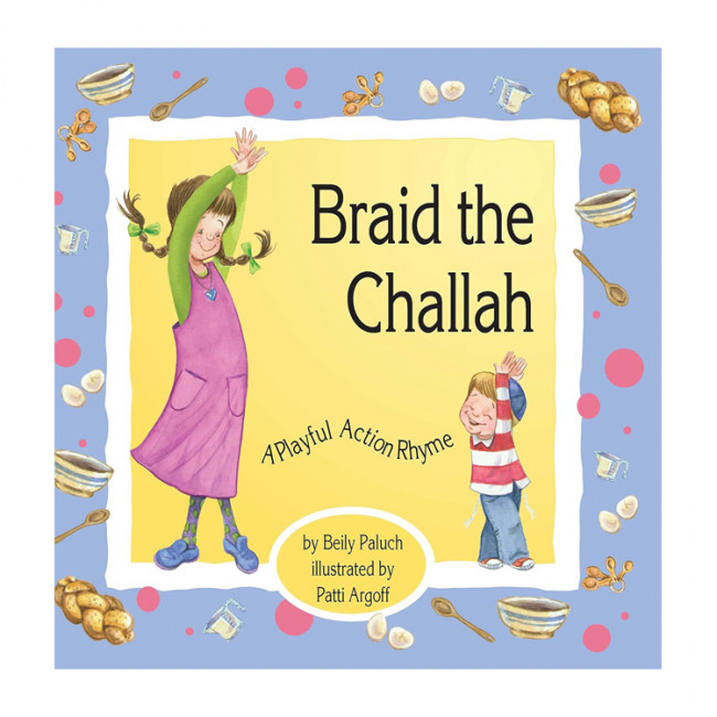 Braid the Challah