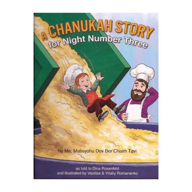 A Chanukah Story for Night Number Three