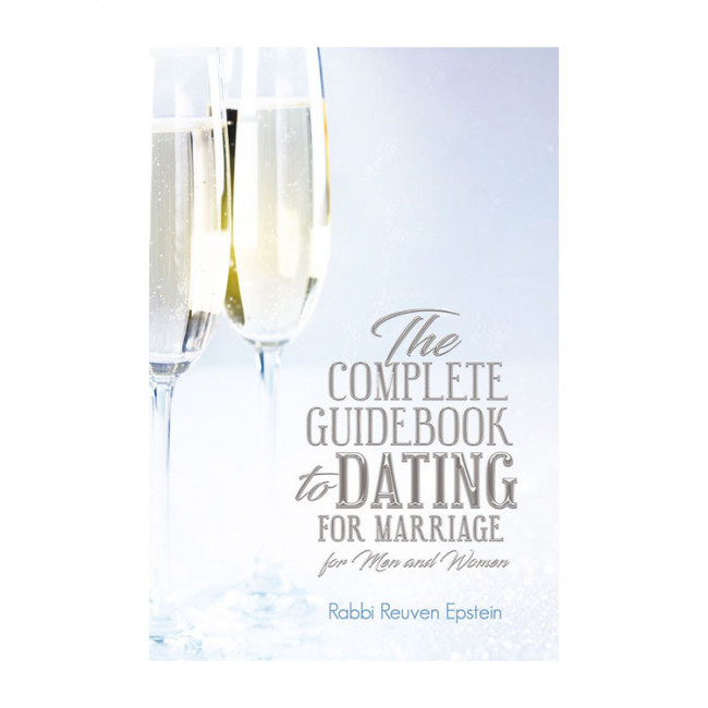 The Complete Guidebook to Dating for Marriage