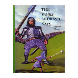 The Family Midrash Says: Shmuel 1