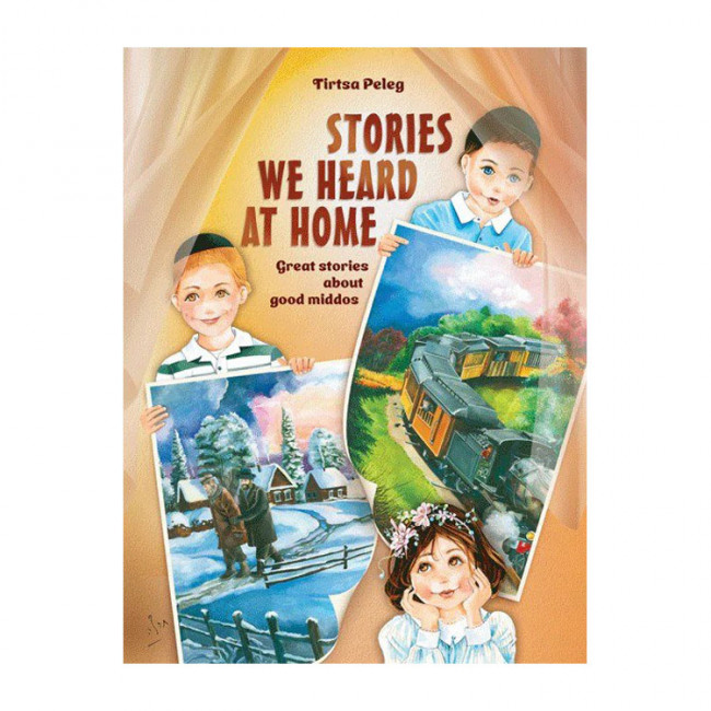 Stories We Heard at Home