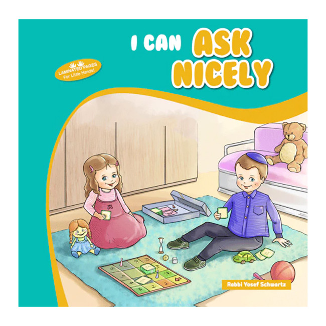 I Can Ask Nicely