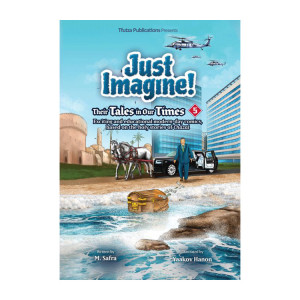 Just Imagine! Their Tales in Our Times Volume 5
