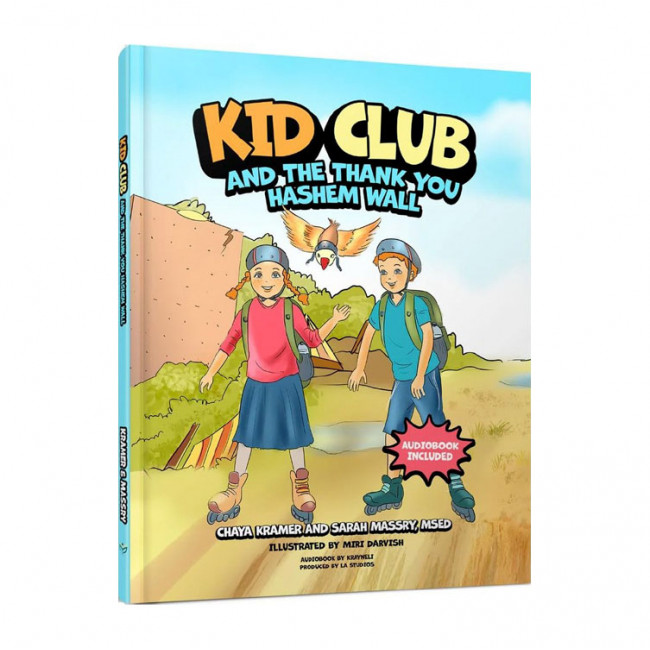 Kid Club and the Thank You Hashem Wall