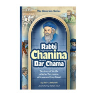 The Amoraim Series Rabbi Chanina Bar Chama Volume 6
