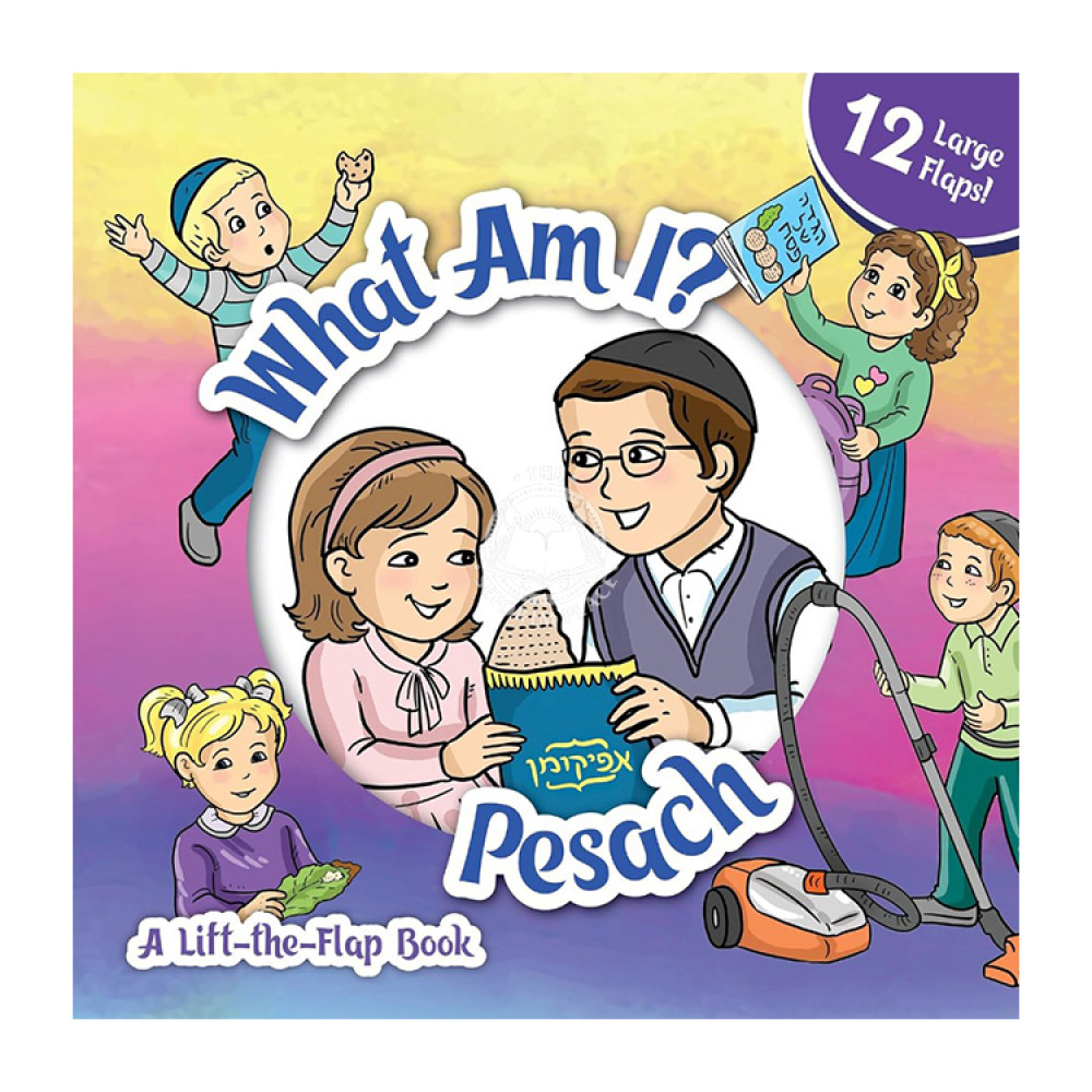 What Am I? Pesach - A lift the flap book