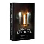 Legacy of Resilience
