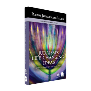 Judaism’s Life-Changing Ideas