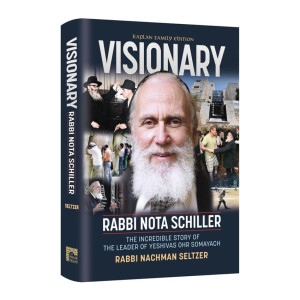 Visionary - Rabbi Nota Schiller