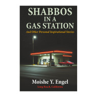 Shabbos In a Gas Station 