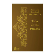 Talks on the Parasha (Steinsaltz) 