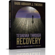 Teshuvah Through Recovery