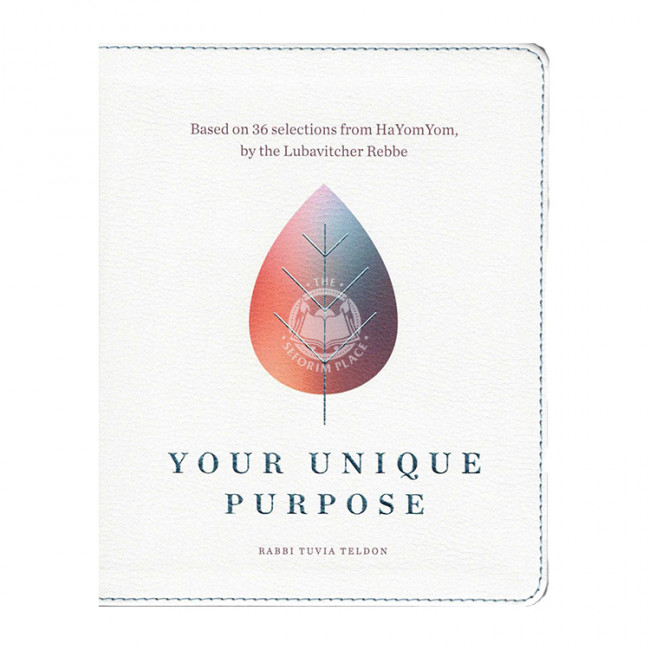Your Unique Purpose Your Unique Purpose
