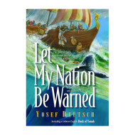 Let My Nation Be Warned - Yonah 